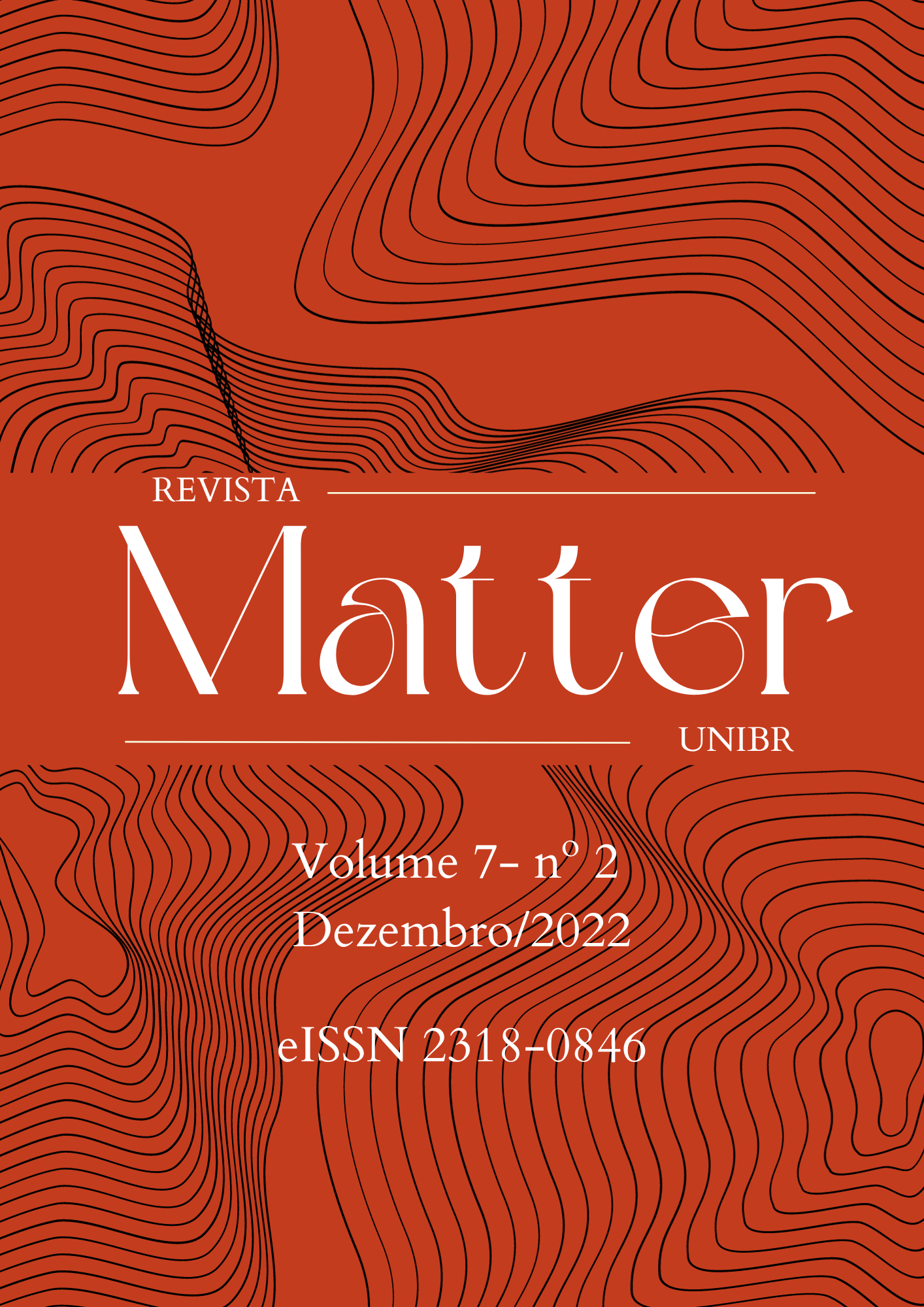 					View Vol. 7 No. 02 (2022): Revista Matter
				